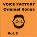 VOICE FACTORY Original Songs Vol.2